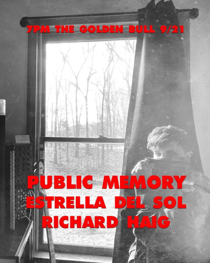 Live at The Golden Bull with Public Memory and Estrella del Sol